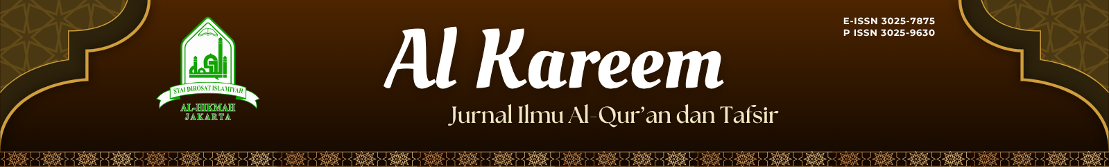Al Kareem: Jurnal Ilmu Al-Qur'an dan Tafsir